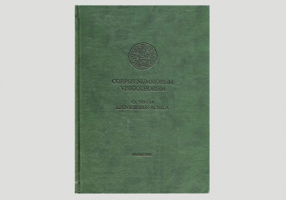 Corpus Nummorum Visigothorum; 575-714
