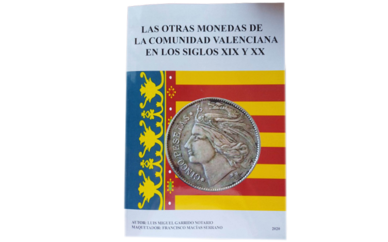 Las otras monedas de la Comunidad Valenciana en los siglos XIX y XX