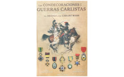 Las Condecoraciones de las Guerras Carlistas 1833-1875, Vol. 1